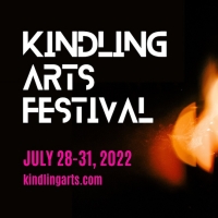 Kindling Arts Festival to Feature 19 Unique Performance Projects And Over 160 Local A Photo