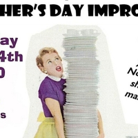 Unexpected Productions to Present Mother's Day Improv Comedy Show Photo