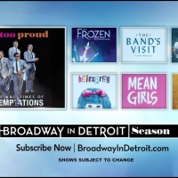 Broadway in Detroit Announces 2021 Season - HAMILTON, MEAN GIRLS, AIN'T TOO PROUD, and More!
