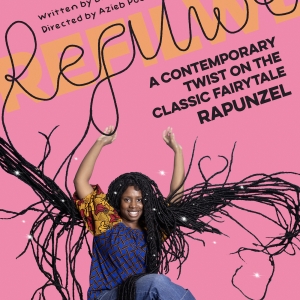 REFILWE, A New Take On Rapunzel Opens at Bernie Grant Arts Centre This Weekend