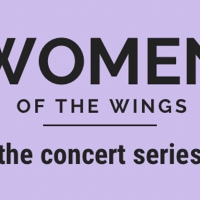 WOMEN OF THE WINGS VOLUME 4 to be Presented at 54 Below This Friday