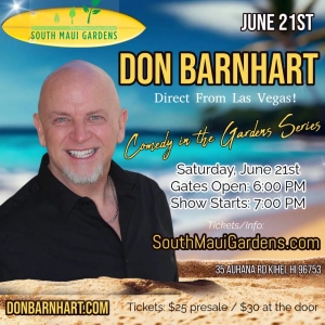 Don Barnhart Headlines One-Night-Only Comedy Show at South Maui Gardens Photo