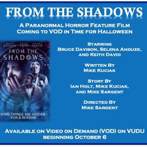 New Supernatural Horror Film FROM THE SHADOWS Starring Bruce Davison, Keith David & Mo Photo