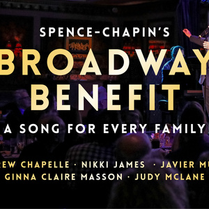 Broadway Performers To Unite For SPENCE-CHAPIN BROADWAY BENEFIT At Chelsea Table + Stage Photo