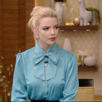 VIDEO: Anya Taylor-Joy Talks About Learning English as a Child on LIVE WITH KELLY AND RYAN