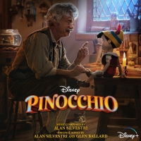 Disney+ Shares PINOCCHIO Original Motion Picture Soundtrack