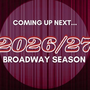 Broadway 2026/27: Season Preview: Upcoming Premieres and Star-Studded Revivals Photo