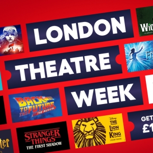 London Theatre Week - See over 50 Award-Winning Musicals and Plays with Tickets from…