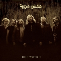 The Magpie Salute Will Release High Water II via Eagle Rock Entertainment on Oct. 18 Video