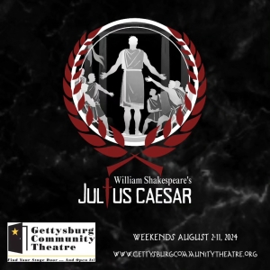 Review: JULIUS CAESAR at Gettysburg Community Theatre Photo