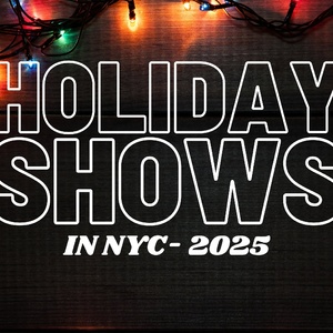 Holiday Shows In NYC: A Complete 2025 Guide Photo