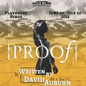 Review: PROOF at Georgetown Palace Playhouse Photo