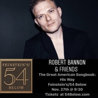 Robert Bannon To Make 54 Below Debut November 27th Photo