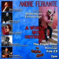 The Triple Door Hosts The Return Of Andre Feriante And The Bohemian Entourage To The Photo