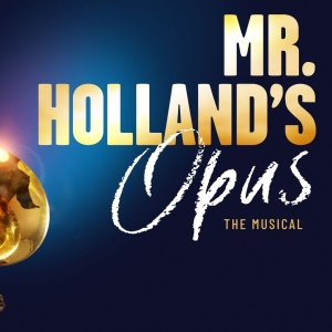 MR. HOLLAND'S OPUS Musical Continues Development With Drew & Dane Productions Photo