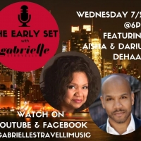 Aisha And Darius DeHaas Join THE EARLY SET With Gabrielle Stravelli!