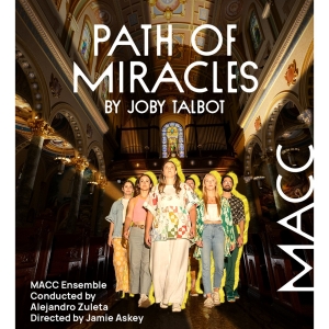 Music at Co-Cath to Present PATH OF MIRACLES By Joby Talbot Photo