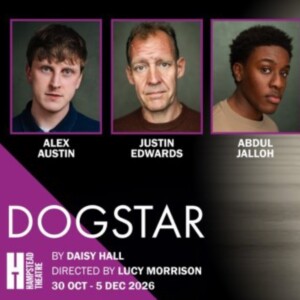 Cast Set For DOGSTAR at Hampstead Theatre Photo