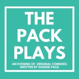 Eugene Pack to Bring PACK PLAYS to the Groundlings This Month Photo