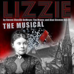LIZZIE: THE MUSICAL Begins This Month at Thinking Cap Theatre Photo