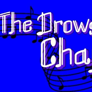 Shifting Ground Collective to Bring THE DROWSY CHAPERONE Back To Toronto Photo