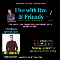 Will Nunziata to Join LIVE WITH RYE & FRIENDS ON BROADWAY This Week Photo