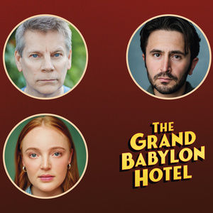 Claybody Theatre Announces THE GRAND BABYLON HOTEL Tour Casting Photo
