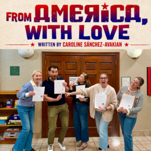 FROM AMERICA, WITH LOVE to Make NYC Premiere at The Spark Fall Theatre Festival Photo