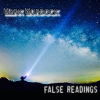 Drummer Mark Murdock To Release 3rd Solo Album 'False Readings' Photo