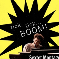LISTEN: TICK, TICK...BOOM! Releases 'Sextet Montage' From SUPERBIA Photo