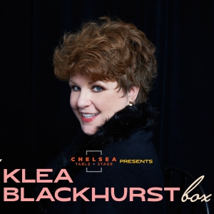 Interview: Klea Blackhurst Brings Broadway History to Life at Chelsea Table + Stage Photo