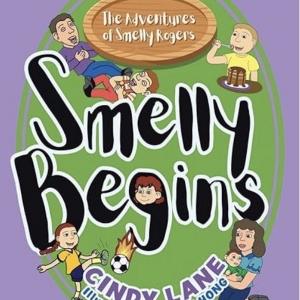 Discover the Charming Adventures of SMELLY BEGINS Trilogy