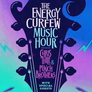 Billy Strings and Jesca Hoop to Join Punch Brothers' ENERGY CURFEW MUSIC HOUR Photo