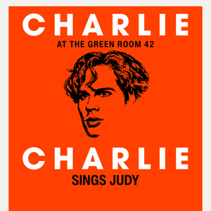 The Green Room 42 to Present CHARLIE SINGS JUDY In April Photo