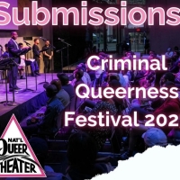 National Queer Theater Announces Call for Submissions for 5th Annual Criminal Queerne Photo