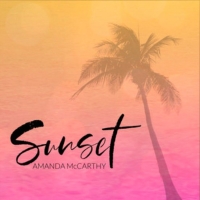 Amanda McCarthy Shines With New Pop Single 'Sunset' Photo