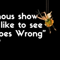 BWW Prompts: Which Famous Show Would You Give the Goes Wrong Treatment? Photo