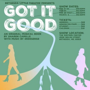 New Musical GOT IT GOOD Sets Debut at Marylands The Writers Center Photo