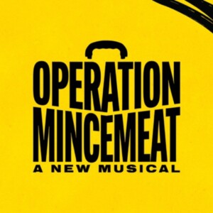 OPERATION MINCEMEAT: A NEW MUSICAL Tickets on Sale for Columbus Photo