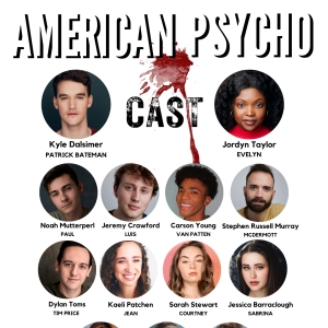 Monumental Theatre Company Announces Casting for AMERICAN PSYCHO Photo