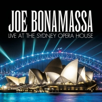 Joe Bonamassa Announces New LIVE AT THE SYDNEY OPERA HOUSE Album Photo