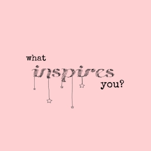 Student Blog: What Inspires You? Photo