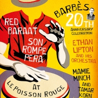 Barbès Celebrates 20th Anniversary At (le) Poisson Rouge, May 15 Photo