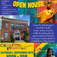 Oddfellows Playhouse To Host Open House Saturday, September 10 Photo