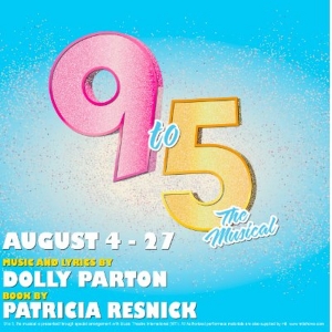 9 TO 5, THE MUSICAL at TexARTS - Kam and James Morris Theatre Special Offer