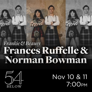 Frances Ruffelle and Norman Bowman to Present FRANKIE & BEAUSY at 54 Below Photo