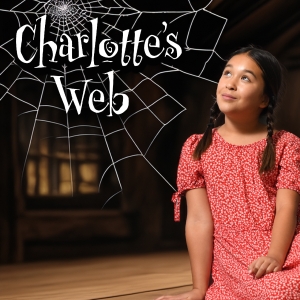 CHARLOTTE'S WEB to be Presented at Stages Theatre Company Photo
