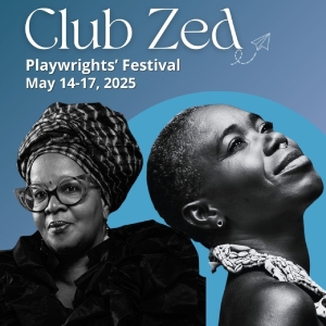 Black Theatre Workshop to Host 2nd Club Zed Playwrights Festival in May Photo