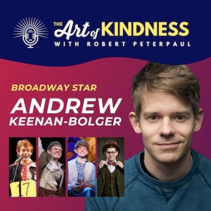 Listen: Andrew Keenan-Bolger Talks Kindness In The Arts, Spreading Holiday Cheer, and Photo