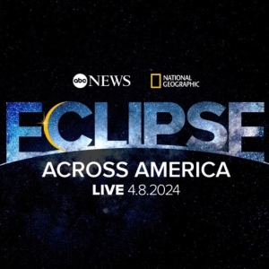 ECLIPSE ACROSS AMERICA Live Event on ABC to Broadcast Rare Total Solar Eclipse Video